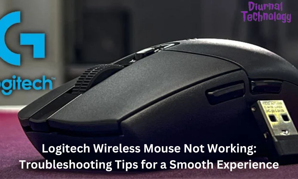 Logitech Wireless Mouse Not Working Troubleshooting Tips for a Smooth Experience